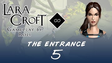 Lara Croft GO - The Entrance #5 - A Key to an Unknown Gate