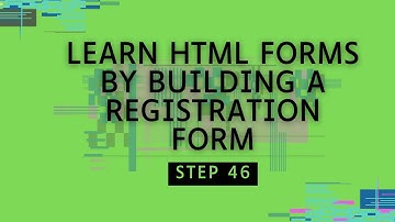 LEARN HTML FORMS BY BUILDING A REGISTRATION FORM STEP 46 #freecodecamp #learncss #registrationform