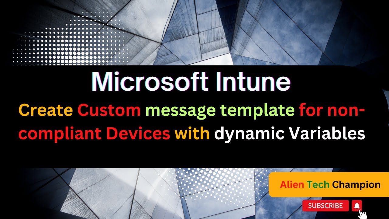 MS164- How to Use variables to personalize email notification for noncompliant devices
