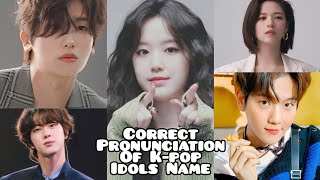 Correct pronunciation of K-pop idols name || Popular Korean Idols