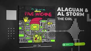 Alaguan & Al Storm - The Girl