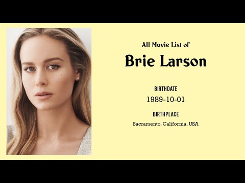 Video: Brie Larson: biografie și filmografie