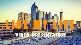 Live My Life experience - Presentation Video