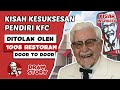 Kisah Kesuksesan Kolonel Sanders, Pendiri Dan Ikon KFC