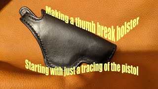 Thumb Break Holster