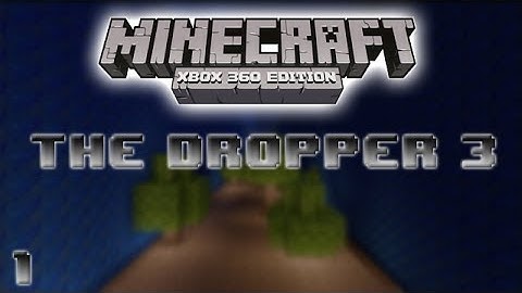 Minecraft Xbox360: "The Dropper 3" Custom Map - Part 1/3