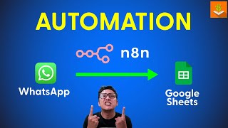 Belajar Automation n8n dari Nol: Studi Kasus integrasi WhatsApp ke Google Sheet.