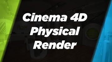 Physical Render Engine Speed and Quality in CINEMA 4D