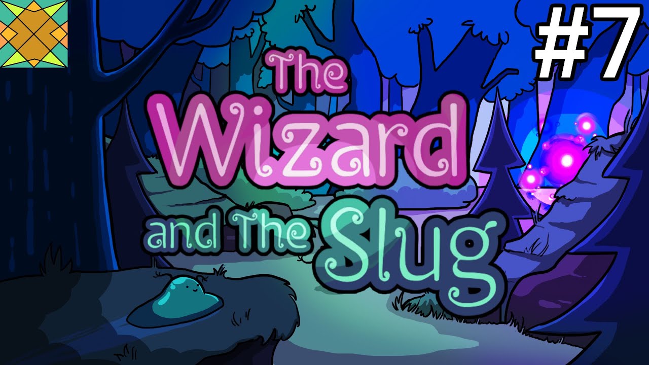 Let's Play The Wizard and The Slug (PC) - #7: Mother Grove & Forgotten ...
