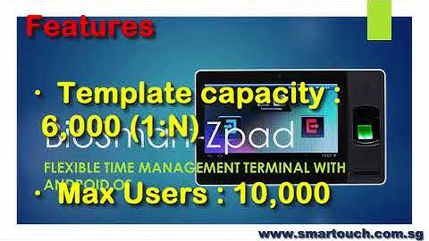 Time Attendance System Singapore : BioSmart-Zpad Features
