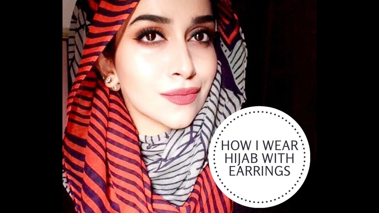 How I Wear Hijab With Earrings Youtube 