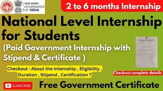National Level Internship program 2023 | Latest Government Internship | Government Free Certificate
