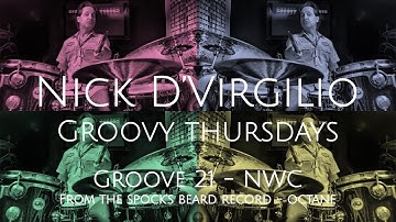 Nick D’Virgilio’s Groovy Thursdays - Grv No 21 (4/4 - 124bpm) - “NWC”