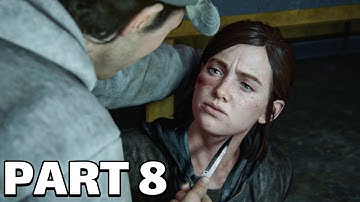 THE LAST OF US 2 Walkthrough Gameplay Part 8 - TOMMY (TLOU 2)