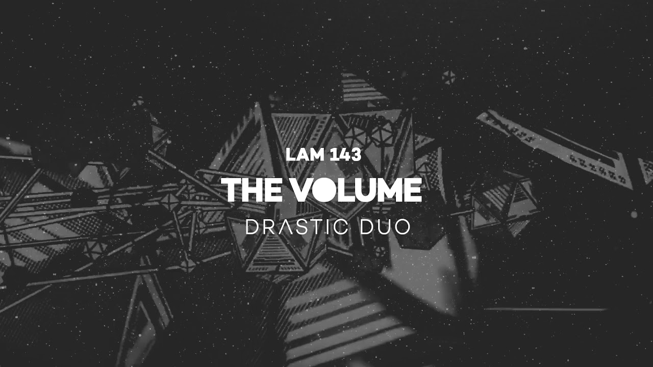 Download Drastic Duo - The Volume (Original Mix)