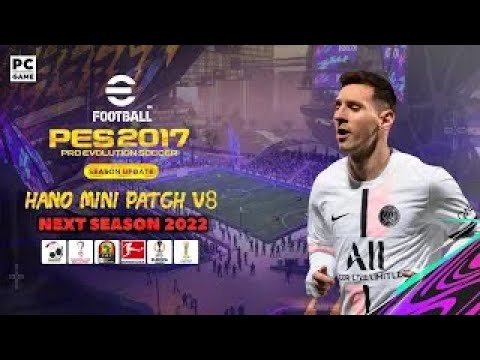 PES 2017  Next Season Patch 2023 - HANO Mini V8.1