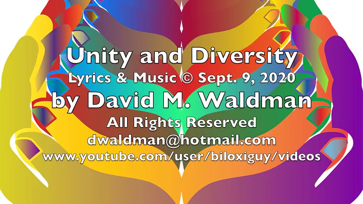 Unity in Diversity, Lyrics & Music © Sept 9, 2020
