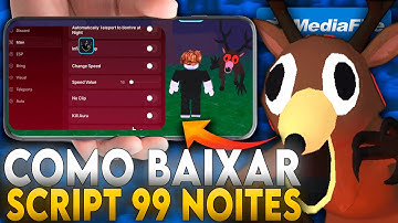 🌋COMO BAIXAR SCRIPT NO 99 NOITES NA FLORESTA NO CELULAR/MOBILE E PC *SEM KEY E LINK DIRETO* 2025