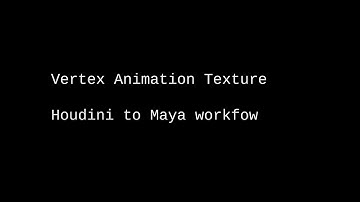 [VFX] Vertex Animation Texture (Houdini to Maya workflow)