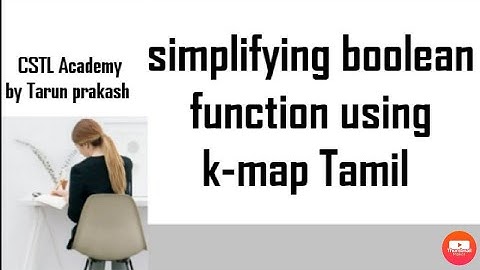simplifying boolean function using kmap tamil| four variables kmap tamil|CSTL Academy karnaugh map