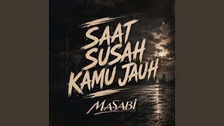 Download Lagu Saat Susah Kamu Jauh Download Lagu Saat Susah Kamu Jauh