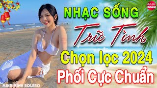 LK Nhạc Sống Thôn Quê Vừa Ra Lò 2024✔️Mở Loa Hết Cỡ LK Nhạc Sống Hà Tây Gái Xinh 2K6 Phê SỞN DA GÀ