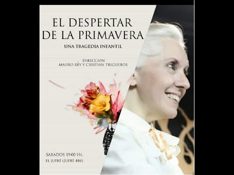 EL DESPERTAR DE LA PRIMAVERA - Momentos