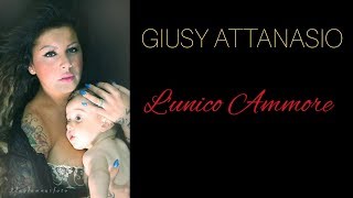 Giusy Attanasio - L'unico Ammore