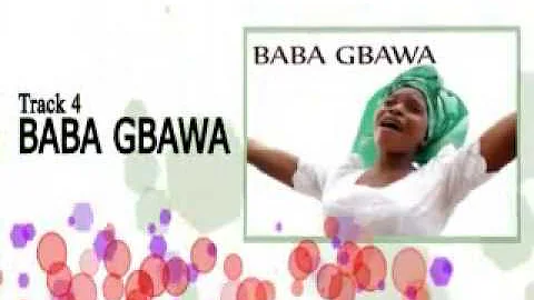 WUMI ELEWI BABA GBAWA