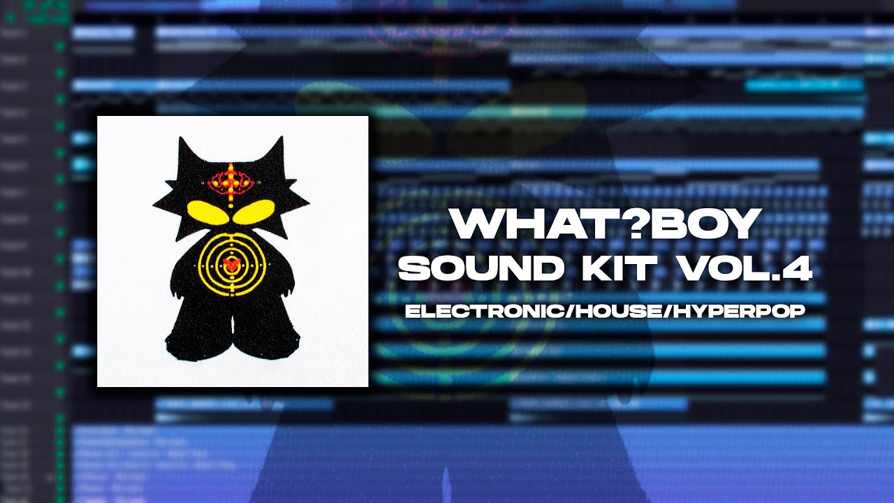 Electronic/Hyperpop/2hollis/House Sound Kit Vol.4 | 300+ Sounds | 80+ Serum 2 Presets (by WHAT?BOY)