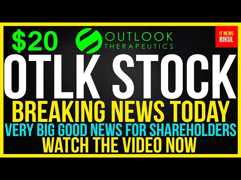 otlk 2022 New OTLK Stock - Outlook Therapeutics Inc Stock Price Prediction | OTLK Stock Breaking News Today | OTLK