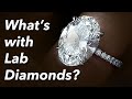 Lab grown diamonds  state of the industry its not what you think