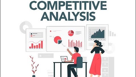Competitive Analysis in Product Management