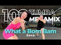 What a Bom Bam | Mega Mix 102 | Soca | Choreo by Adele