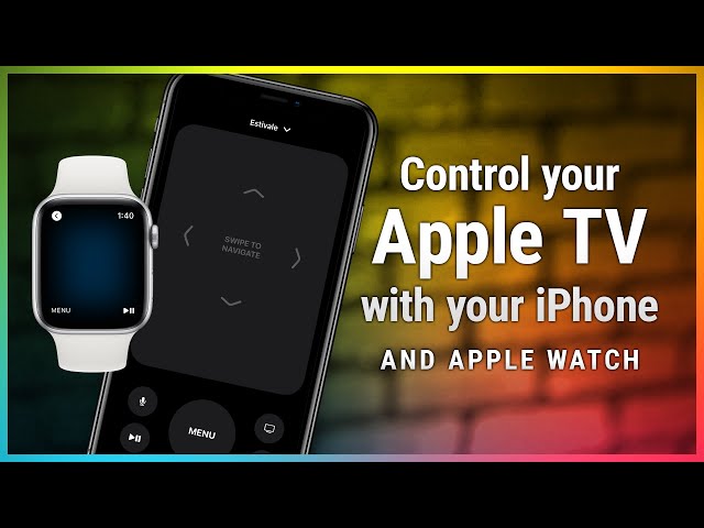 Allergisk til stede Datum Control Your Apple TV With Your iPhone & Apple Watch - Siri Remote  Replacements - YouTube