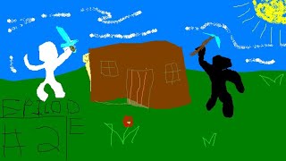 Minecraft part 2   -  [the adventurers and the exploranus]