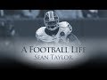 SeanTaylor: LEGENDARY Career Tragically Cut Short | A Football Life