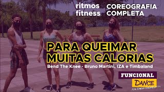 Bend The Knee - Bruno Martini, IZA e Timbaland | Coreografia Ritmos Fitness - Funcional Dance