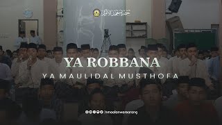 Download Lagu YA ROBBBANA \u0026 YA MAULIDAL MUSTHOFA | HMA AL ANWAR MP3 Download Lagu YA ROBBBANA \u0026 YA MAULIDAL MUSTHOFA | HMA AL ANWAR MP3
