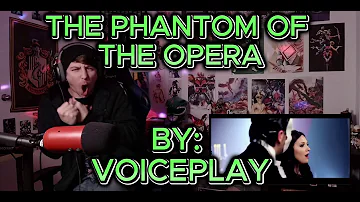 TONY IS AMAZING!!!!!!! Blind reaction to Voiceplay - The Phantom of the Opera Ft. Rachel Potter