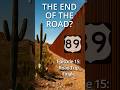 HWY 89 FINALE! The End of the Road? #basecampbluesky #scenichighway #rvroadtrip