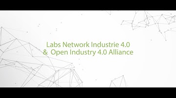 Labs Network Industrie 4.0 (LNI) und Open Industry 4.0 Alliance (OI4) - Deutsch