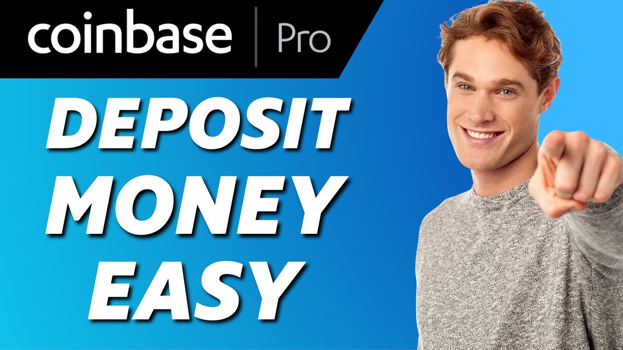 how long does it take to deposit money into coinbase