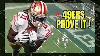 49ers Prove It vs Eagles