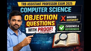 TRB Assistant Professor Exam 2025  Computer Science Objection Questions with Proof