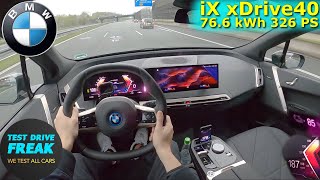 2023 BMW iX xDrive40 326 PS TOP SPEED AUTOBAHN DRIVE POV