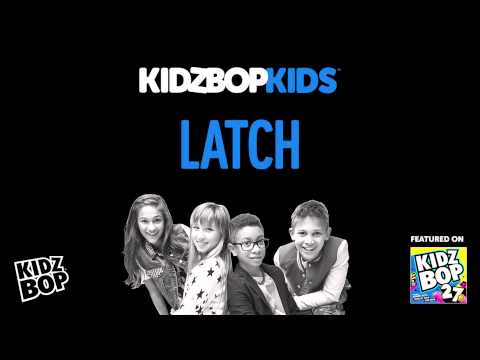 KIDZ BOP Kids - Latch (KIDZ BOP 27)