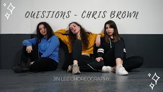 Questions - Chris Brown Jin Lee Choreography Dance Cover Stormy Shot