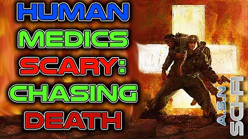 True courage & Human Medics are Scary : Humans Chase Death | HFY | 1809 | Humans are space orcs