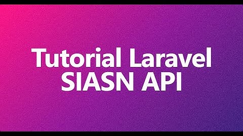 Tutorial Laravel SIASN API BKN | SIMPEG